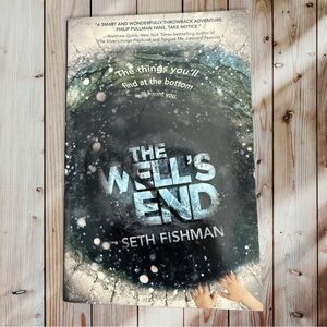 The Well's End by Seth Fishman